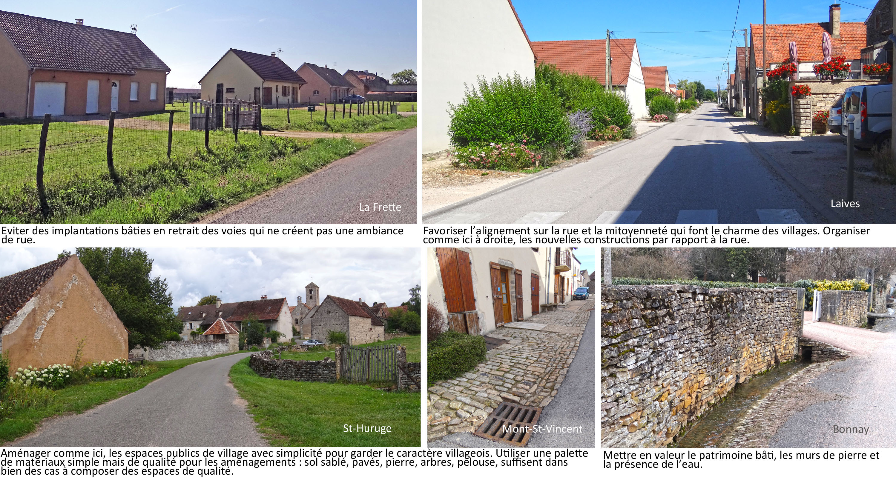 Tenir compte et de l’ambiance villageoise