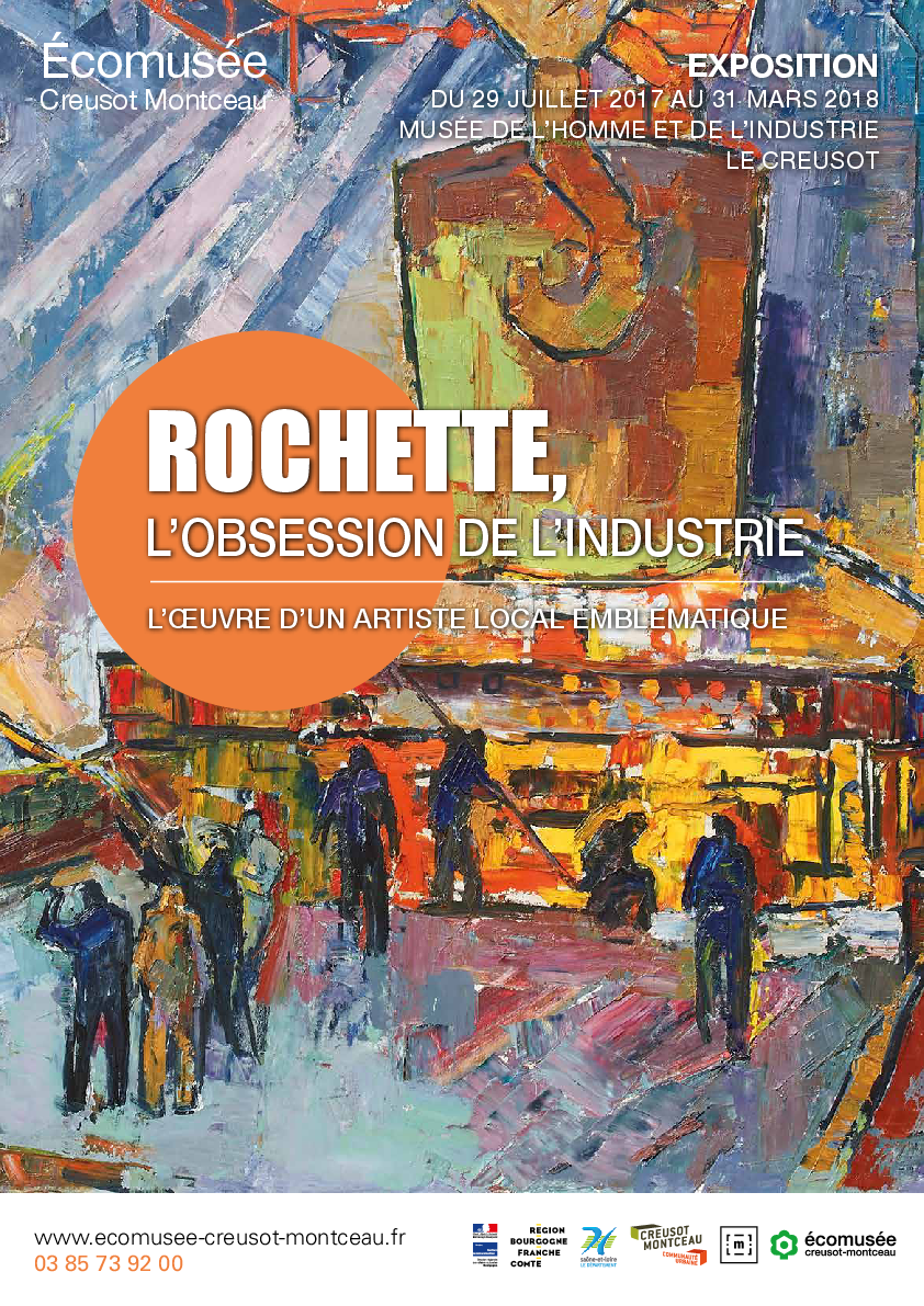 Affiche de l'exposition consacrée au peintre Rochette à l'écomusée Creusot-Montceau